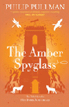 AMBER SPYGLASS, THE