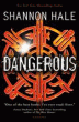 DANGEROUS