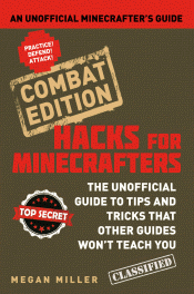 HACKS FOR MINECRAFTERS: COMBAT EDITION