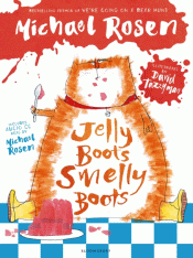 JELLY BOOTS, SMELLY BOOTS BOOK AND CD