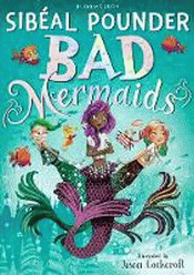 BAD MERMAIDS