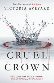 CRUEL CROWN: TWO RED QUEEN SHORT STORIES