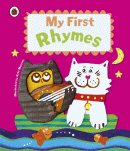 MY FIRST RHYMES BOARD BOOK