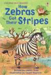 HOW THE ZEBRAS GOT THEIR STRIPES