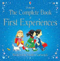 USBORNE COMPLETE BOOK OF FIRST EXPERIENCES, THE