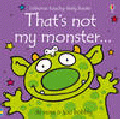 THAT'S NOT MY MONSTER