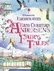 ILLUSTRATED HANS CHRISTIAN ANDERSEN'S FAIRY TALES