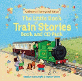 LITTLE BOOK OF TRAIN STORIES BOOK AND CD, THE