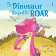 DINOSAUR WHO LOST HIS ROAR, THE