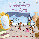 UNDERPANTS FOR ANTS