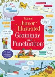 USBORNE JUNIOR ILLUSTRATED GRAMMAR AND PUNCTUATION
