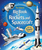 USBORNE BIG BOOK OF ROCKETS AND SPACECRAFT