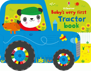 BABY'S VERY FIRST TRACTOR BOOK BOARD BOOK