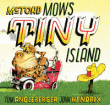MCTOAD MOWS TINY ISLAND