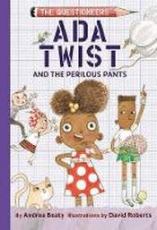 ADA TWIST AND THE PERILOUS PANTS