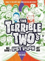 TERRIBLE TWO'S LAST LAUGH, THE