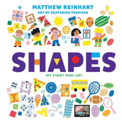 SHAPES: MY FIRST POP-UP BOARD BOOK