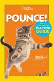 POUNCE! HOW TO SPEAK CAT TRAINING GUIDE