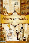 EMPEROR'S NEW CLOTHES: GRAPHIC NOVEL, THE