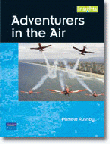 ADVENTURERS IN THE AIR