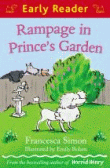 RAMPAGE IN PRINCE'S GARDEN