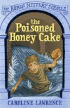 POISONED HONEY CAKE, THE