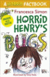 HORRID HENRY'S BUGS