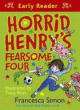 HORRID HENRY'S FEARSOME FOUR