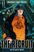 RECRUIT: GRAPHIC NOVEL, THE