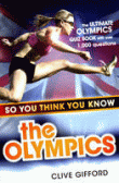 SO YOU THINK YOU KNOW THE OLYMPICS?