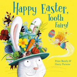 HAPPY EASTER, TOOTH FAIRY!