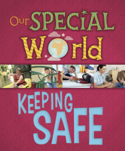 KEEPING SAFE