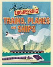 TRAINS, PLANES AND SHIPS