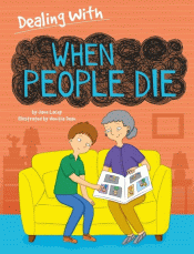 DEALING WITH WHEN PEOPLE DIE