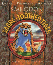 SABRE-TOOTH TIGER