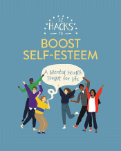 12 HACKS TO BOOST SELF-ESTEEM