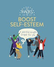 12 HACKS TO BOOST SELF-ESTEEM