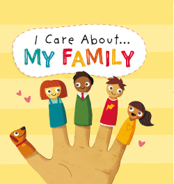 I CARE ABOUT: MY FAMILY