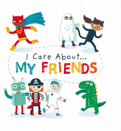 I CARE ABOUT: MY FRIENDS