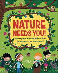 NATURE NEEDS YOU!