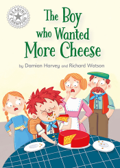 BOY WHO WANTED MORE CHEESE, THE
