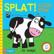 SPLAT! LITTLE COW BOARD BOOK