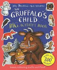 GRUFFALO'S CHILD BIG ACTIVITY BOOK, THE