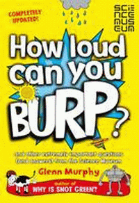 HOW LOUD CAN YOU BURP?