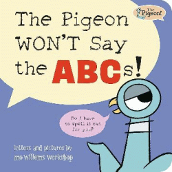 PIGEON WON'T SAY THE ABC'S BOARD BOOK
