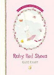 RUBY RED SHOES 10TH ANNIVERSARY EDITION