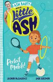 LITTLE ASH: PERFECT MATCH!