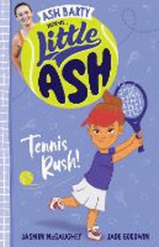 LITTLE ASH: TENNIS RUSH!
