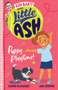LITTLE ASH: PUPPY PLAYTIME!