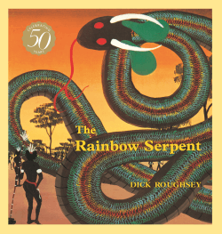 RAINBOW SERPENT 50TH ANNIVERSARY EDITION, THE
